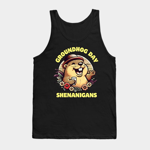 Groundhog Day Shenanigans Tank Top by chems eddine